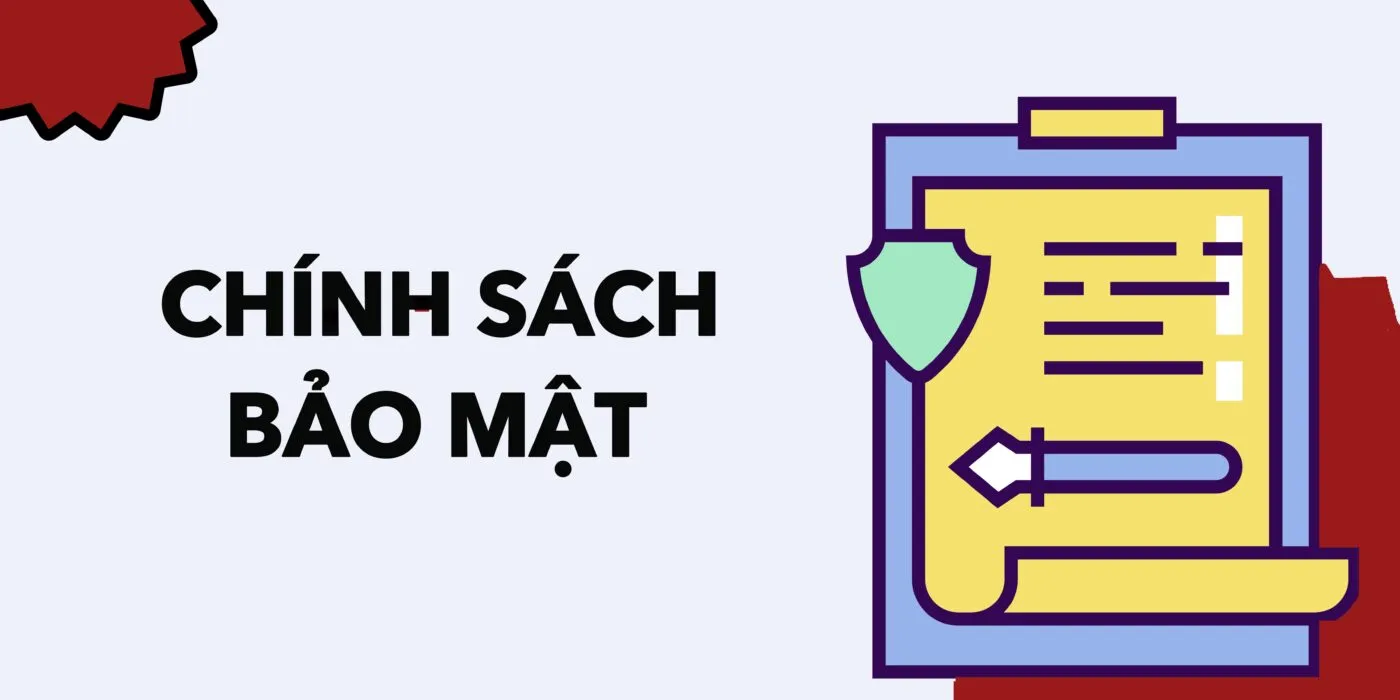 Chính sách bảo mật